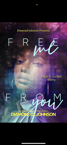 Free Me From You by Diamond D. Johnson, Diamond D. Johnson