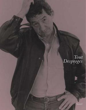 Tout Desproges by Pierre Desproges