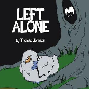 Left Alone by Thomas Johnson