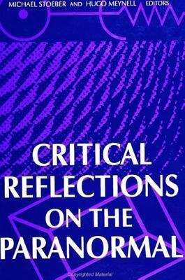 Critical Reflections on the Paranormal by 