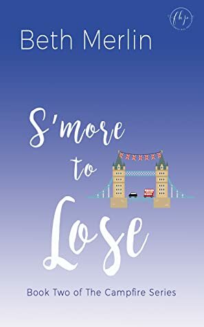 S'more to Lose by Beth Merlin