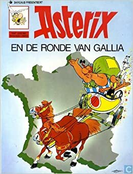 De ronde van Gallia by René Goscinny, Albert Uderzo