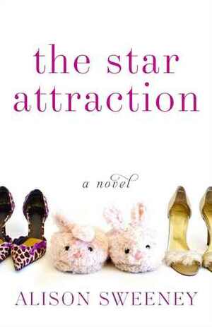 The Star Attraction by Alison Sweeney