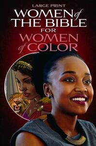 Women of the Bible for Women of Color by Urban Spirit Pub Co