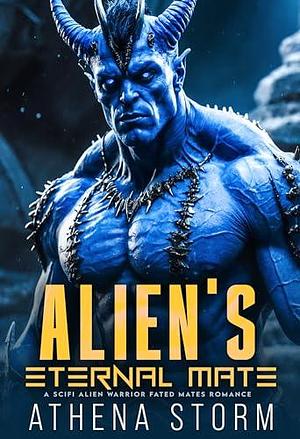 Alien's Eternal Mate by Athena Storm