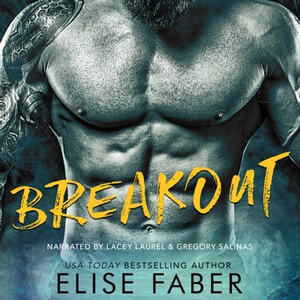 Breakout by Elise Faber