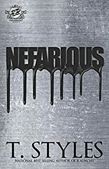 Nefarious by T. Styles