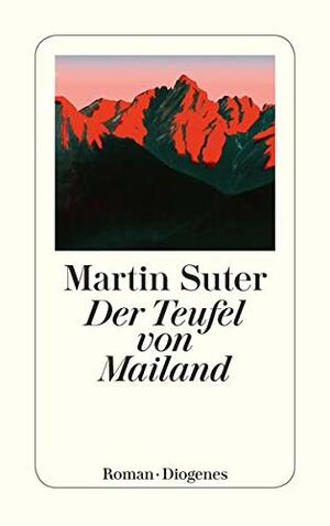 Der Teufel von Mailand by Martin Suter