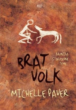 Brat volk  by Michelle Paver