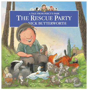 The Rescue Party by Nick Butterworth