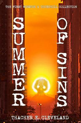 Summer of Sins by Thacher E. Cleveland