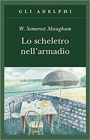 Lo scheletro nell'armadio by W. Somerset Maugham