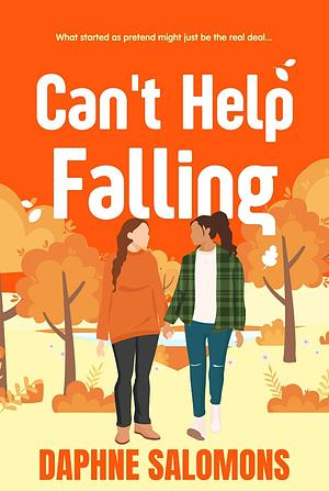 Can't Help Falling by Daphne Salomons