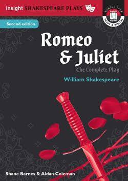 Romeo & Juliet: The Complete Play  by Aidan Coleman, Shane Barnes, William Shakespeare