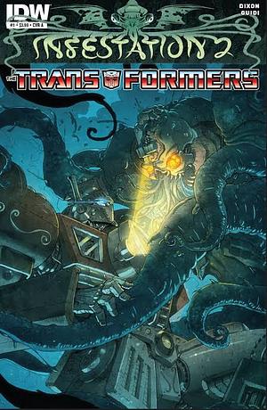 Transformers: Infestation 2 #1 by Chuck Dixon