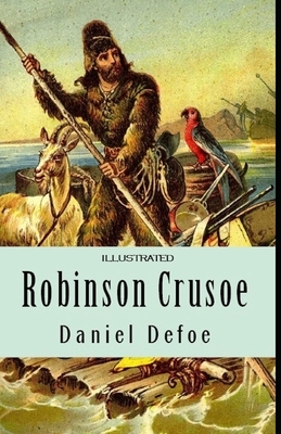 Robinson Crusoe Illustrated by Daniel Defoe