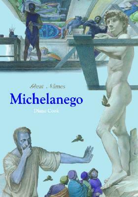 Michelangelo by Diane Cook
