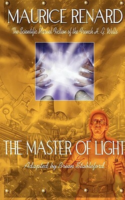 The Master of Light by Maurice Renard