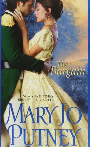 The Bargain by Mary Jo Putney