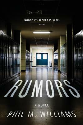 Rumors by Phil M. Williams