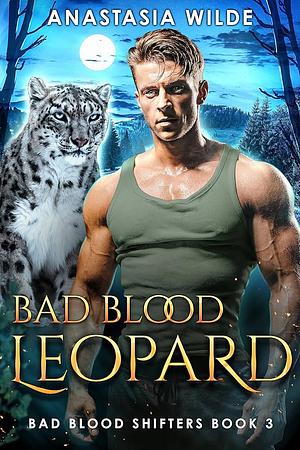 Bad Blood Leopard by Anastasia Wilde