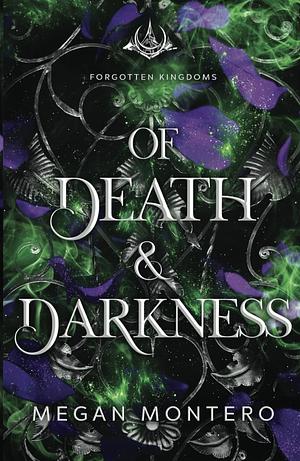 Of Death And Darkness  by Megan Montero