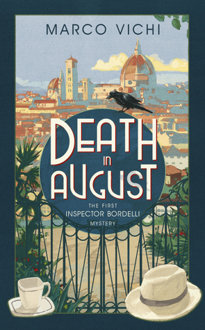 Death in August by Marco Vichi, Stephen Sartarelli