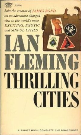 Thrilling Cities by Ian Fleming