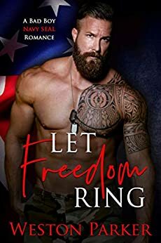 Let Freedom Ring by Weston Parker