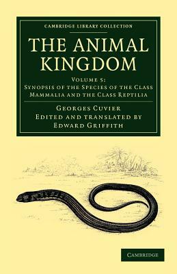 The Animal Kingdom - Volume 5 by Georges Baron Cuvier
