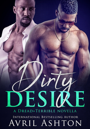 Dirty Desire by Avril Ashton
