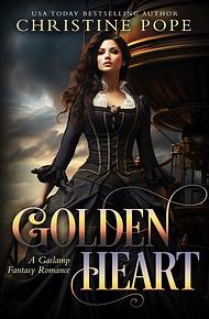 Golden Heart by Christine Pope