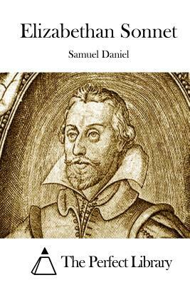 Elizabethan Sonnet by Samuel Daniel