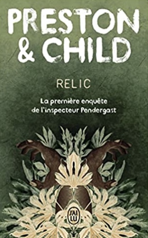 The relic by Douglas Preston, Lincoln Child