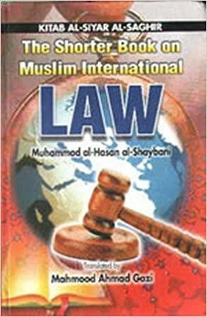 Shorter Book On Muslim International Law by محمد بن الحسن الشيباني