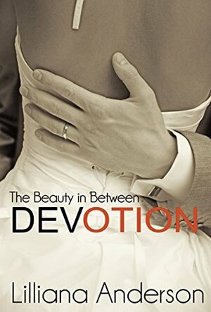 Devotion by Lilliana Anderson