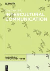 Intercultural Communication by Ling Chen