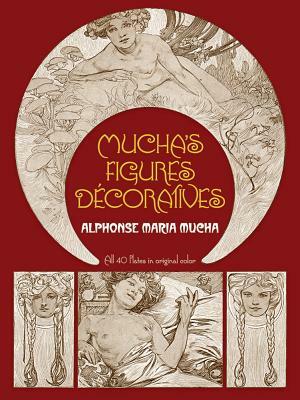 Mucha's Figures Décoratives by Alphonse Mucha