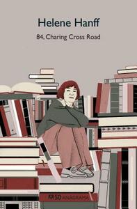 84, Charing Cross Road by Helene Hanff