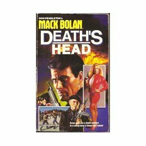 Death's Head by Don Pendleton, Roland J. Green