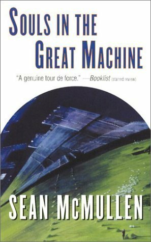 Souls in the Great Machine by Sean McMullen