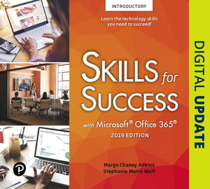 Skills for Success with Microsoft Office 2019 Introductory by Stephanie Murre-Wolf, Margo Adkins