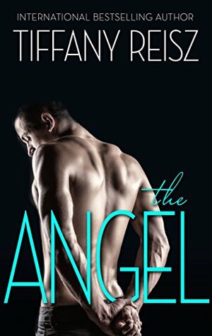 The Angel by Tiffany Reisz