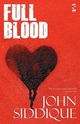 Full Blood by John Siddique