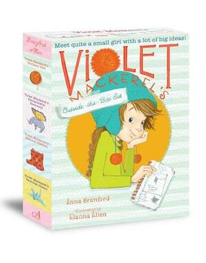 Violet Mackerel's Outside-The-Box Set: Violet Mackerel's Brilliant Plot, Violet Mackerel's Remarkable Recovery, Violet Mackerel's Natural Habitat, Vio by Anna Branford
