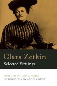 Clara Zetkin: Selected Writings by Clara Zetkin