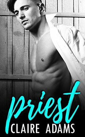 Priest by Alycia Taylor, Claire Adams