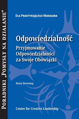 Accountability: Taking Ownership of Your Responsibility (Polish) by Henry Browning