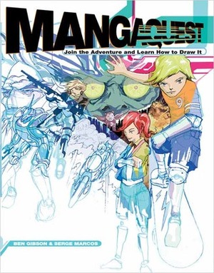 Mangaquest by Ben Gibson, Serge Marcos