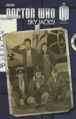 Doctor Who Series III, Vol. 3: Sky Jacks! by Andy Kuhn, Len Wein, Eddie Robson, Andy Diggle, Matthew Dow Smith
